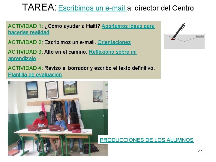 TAREA: Escribimos un e-mail al director del Centro ACTIVIDAD 1: ¿Cómo ayudar a Haití?