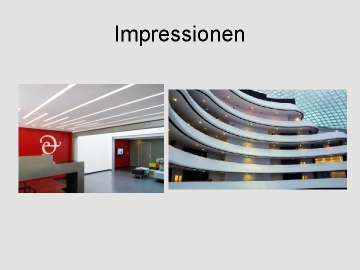 Impressionen 