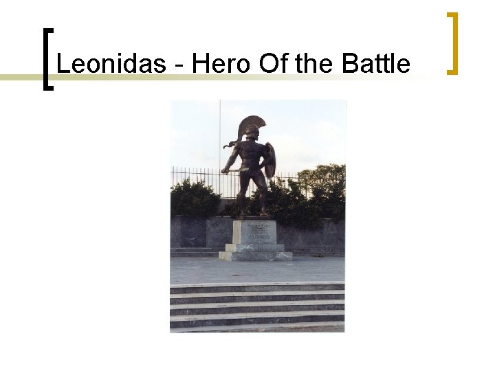 Leonidas - Hero Of the Battle 