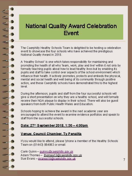 National Quality Award Celebration Event The Caerphilly Healthy Schools Team is delighted to be
