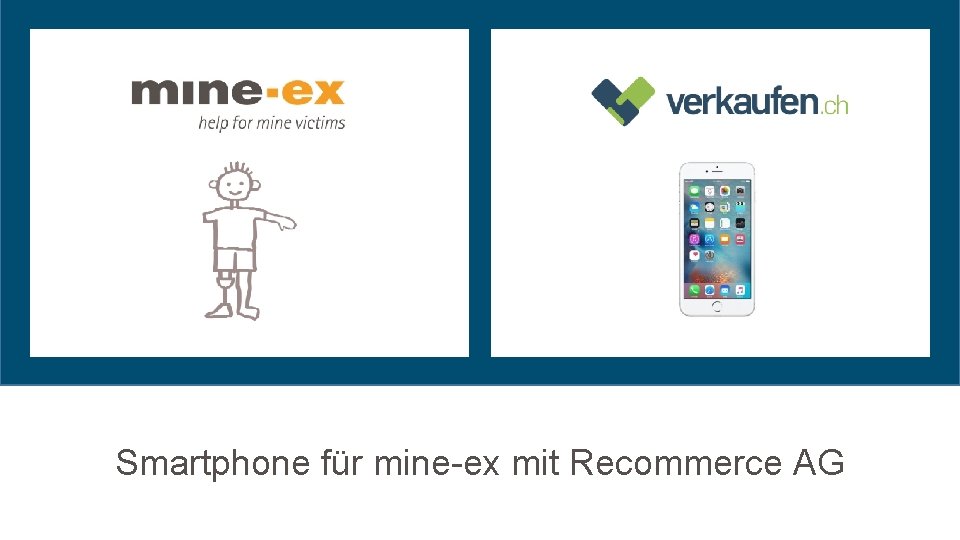 Smartphone für mine ex mit Recommerce AG Smartphone für mine ex mit Recommerce AG