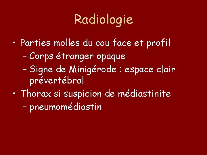Radiologie • Parties molles du cou face et profil – Corps étranger opaque –