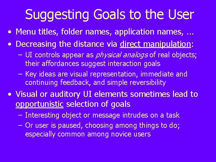 Suggesting Goals to the User • Menu titles, folder names, application names, . .