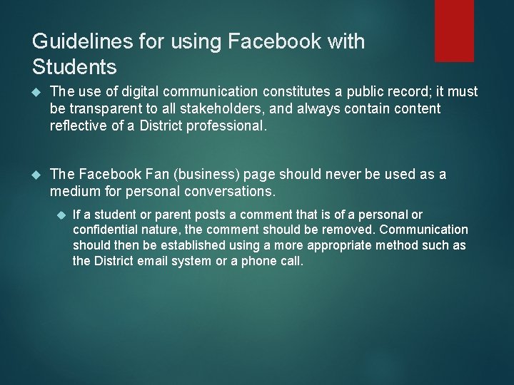 Guidelines for using Facebook with Students The use of digital communication constitutes a public Guidelines for using Facebook with Students The use of digital communication constitutes a public