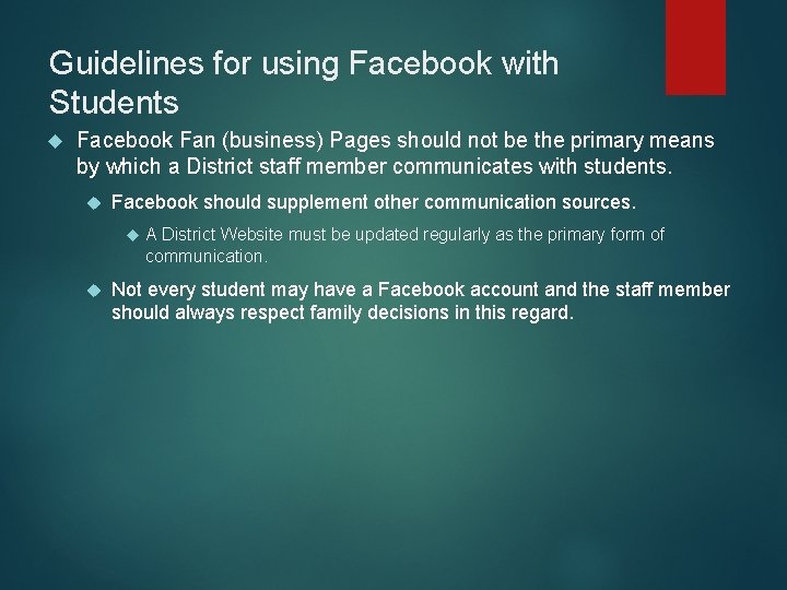 Guidelines for using Facebook with Students Facebook Fan (business) Pages should not be the Guidelines for using Facebook with Students Facebook Fan (business) Pages should not be the
