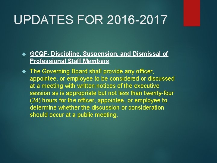 UPDATES FOR 2016 -2017 GCQF- Discipline, Suspension, and Dismissal of Professional Staff Members The UPDATES FOR 2016 -2017 GCQF- Discipline, Suspension, and Dismissal of Professional Staff Members The