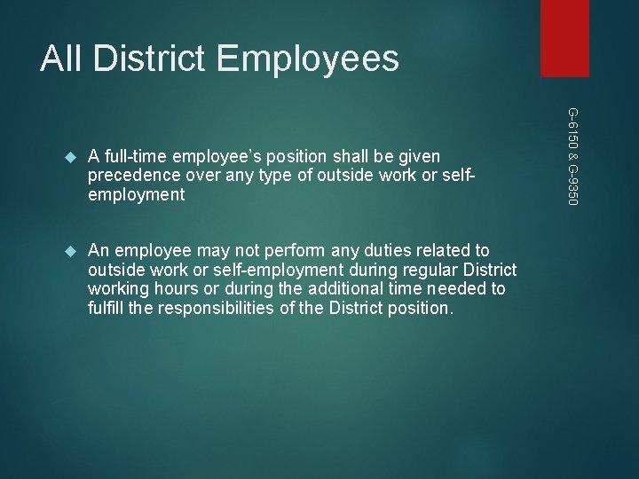 All District Employees A full-time employee’s position shall be given precedence over any type All District Employees A full-time employee’s position shall be given precedence over any type