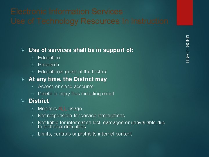 Electronic Information Services Use of Technology Resources In Instruction Use of services shall be Electronic Information Services Use of Technology Resources In Instruction Use of services shall be