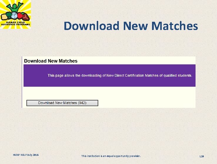 Download New Matches HCNP NSLP July 2016 This institution is an equal opportunity provider.