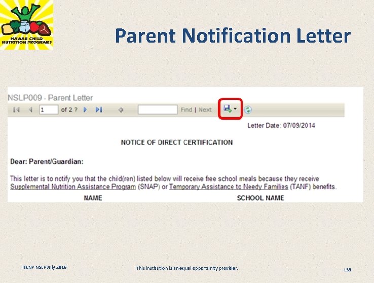 Parent Notification Letter HCNP NSLP July 2016 This institution is an equal opportunity provider.