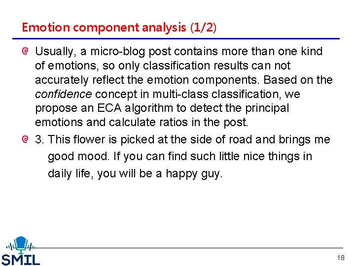 Emotion component analysis (1/2) Usually, a micro-blog post contains more than one kind of