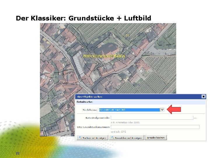 Der Klassiker: Grundstücke + Luftbild 22 