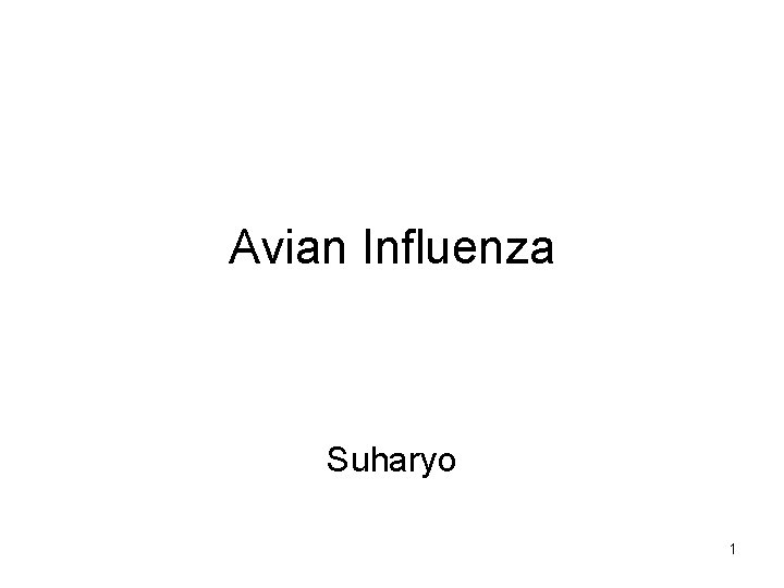 Avian Influenza Suharyo 1 