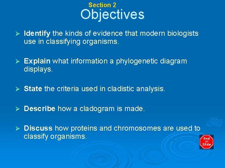 Chapter 17 Section 2 Systematics Objectives Ø Identify the kinds of evidence that modern