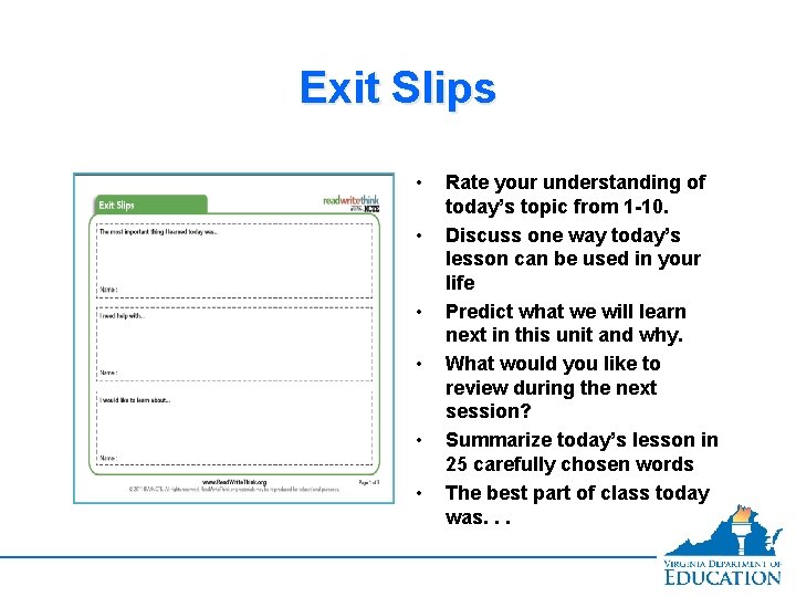 Exit Slips • • • Rate your understanding of today’s topic from 1 -10.