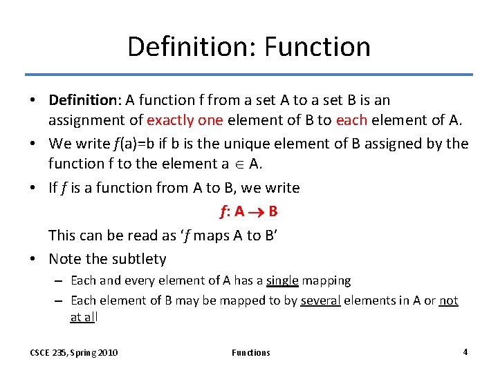 Definition: Function • Definition: A function f from a set A to a set Definition: Function • Definition: A function f from a set A to a set