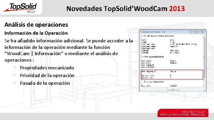 Novedades Top. Solid’Wood. Cam 2013 Análisis de operaciones Información de la Operación Se ha