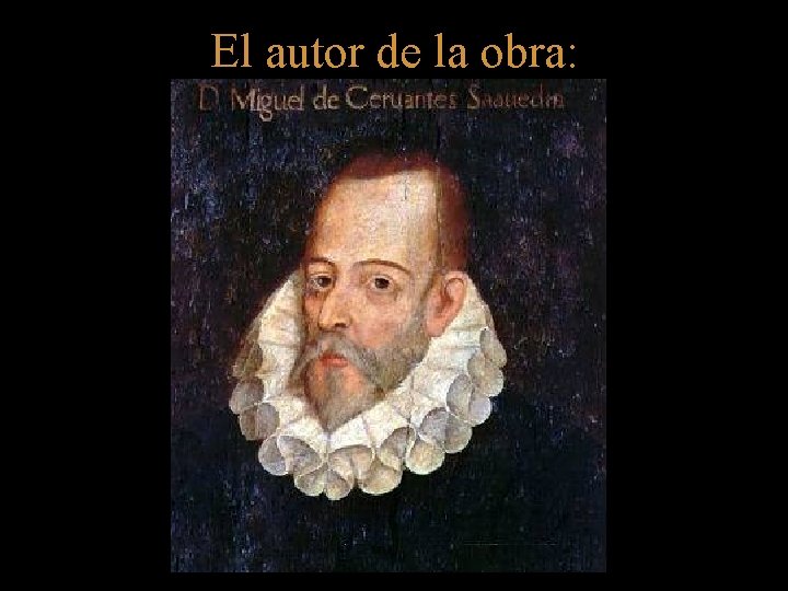 El autor de la obra: 