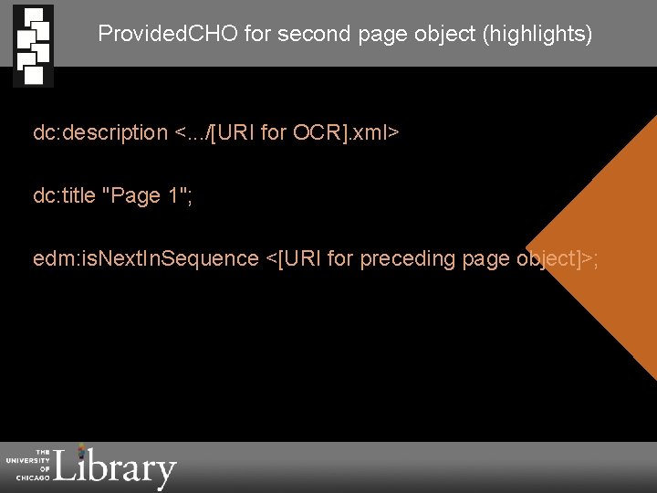 Provided. CHO for second page object (highlights) dc: description <. . . /[URI for