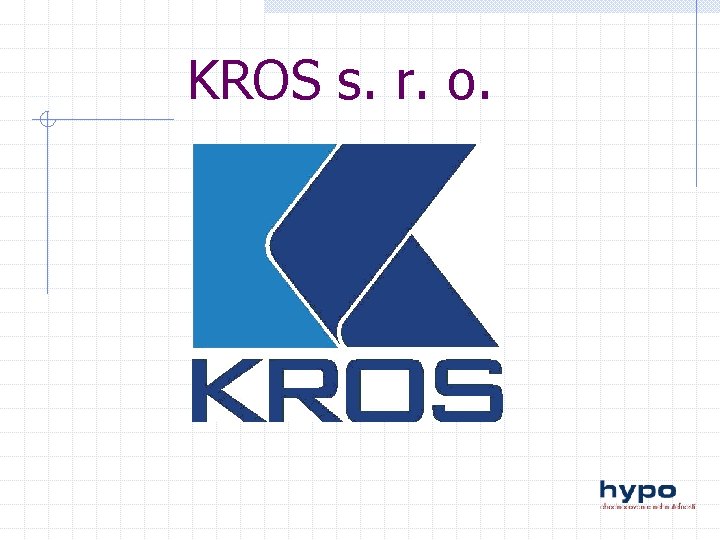 KROS s. r. o. 