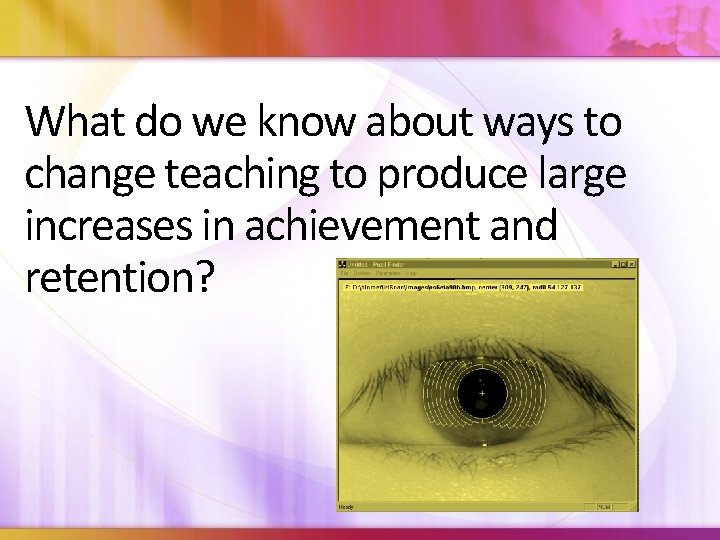 What do we know about ways to change teaching to produce large increases in