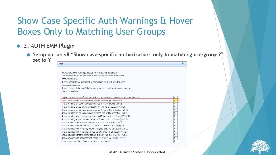 Show Case Specific Auth Warnings & Hover Boxes Only to Matching User Groups 2. Show Case Specific Auth Warnings & Hover Boxes Only to Matching User Groups 2.