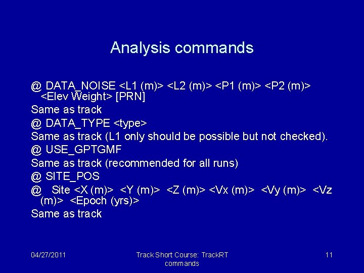 Analysis commands @ DATA_NOISE <L 1 (m)> <L 2 (m)> <P 1 (m)> <P