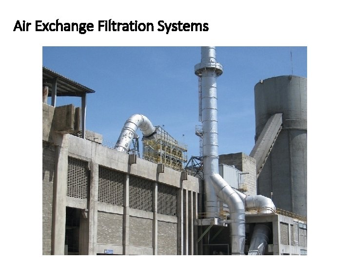 Air Exchange Filtration Systems 