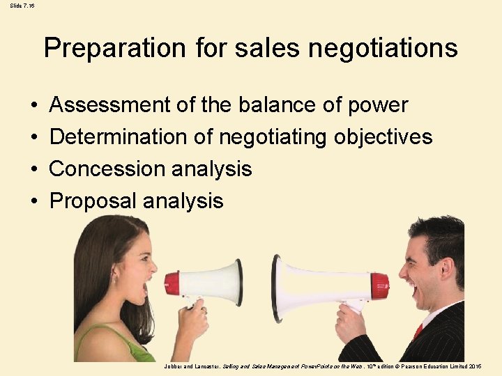 Slide 7. 16 Preparation for sales negotiations • • Assessment of the balance of