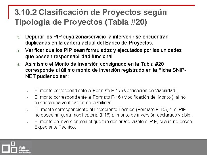 3. 10. 2 Clasificación de Proyectos según Tipología de Proyectos (Tabla #20) 3. 4.