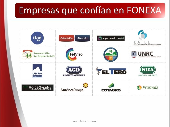 Empresas que confían en FONEXA www. fonexa. com. ar 