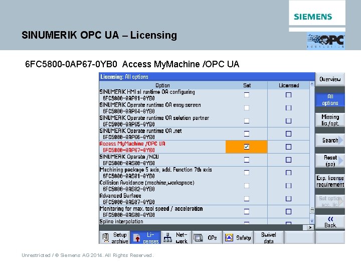 SINUMERIK OPC UA – Licensing 6 FC 5800 -0 AP 67 -0 YB 0