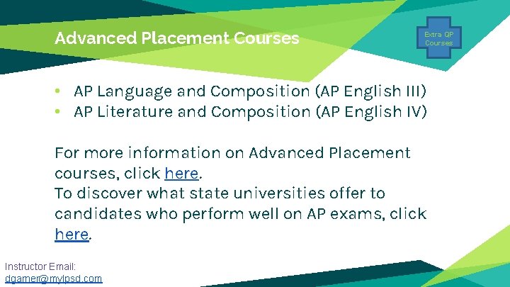 Advanced Placement Courses Extra QP Courses • AP Language and Composition (AP English III) Advanced Placement Courses Extra QP Courses • AP Language and Composition (AP English III)