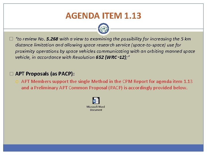 AGENDA ITEM 1. 13 � “to review No. 5. 268 with a view to