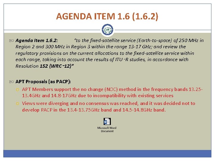 AGENDA ITEM 1. 6 (1. 6. 2) Agenda Item 1. 6. 2: “to the