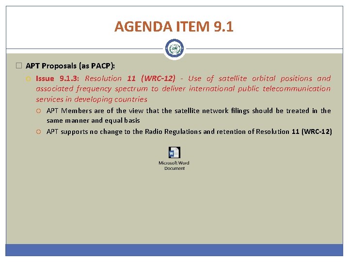 AGENDA ITEM 9. 1 � APT Proposals (as PACP): Issue 9. 1. 3: Resolution