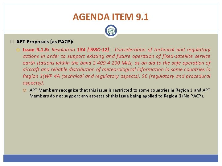 AGENDA ITEM 9. 1 � APT Proposals (as PACP): Issue 9. 1. 5: Resolution