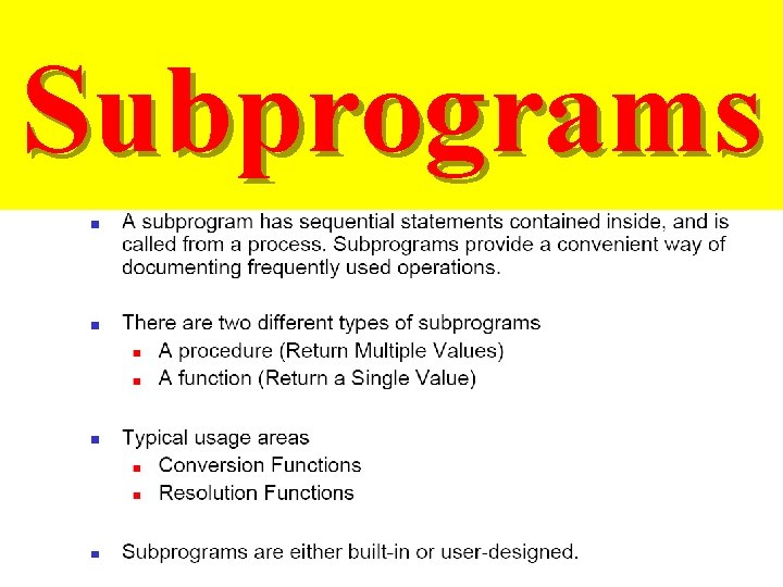 Subprograms 