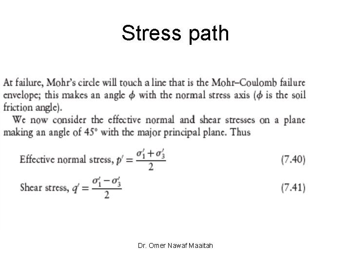 Stress path Dr. Omer Nawaf Maaitah 