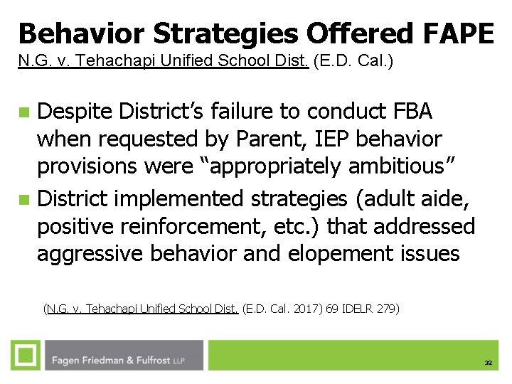Behavior Strategies Offered FAPE N. G. v. Tehachapi Unified School Dist. (E. D. Cal. Behavior Strategies Offered FAPE N. G. v. Tehachapi Unified School Dist. (E. D. Cal.