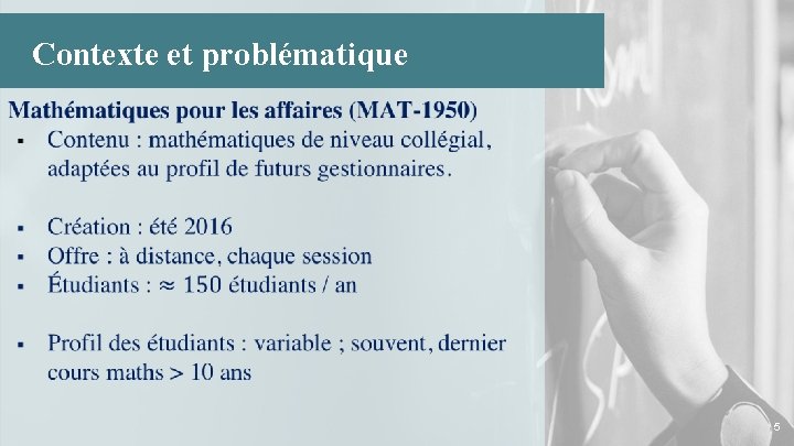 ➜ Contexte et problématique 5 