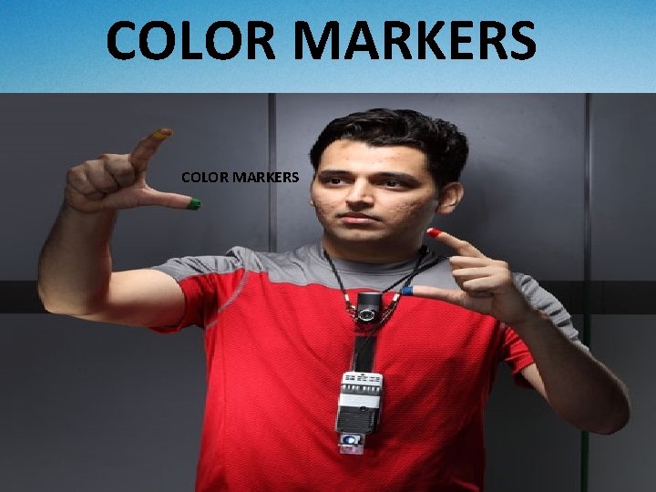 COLOR MARKERS COLOR MARKERS