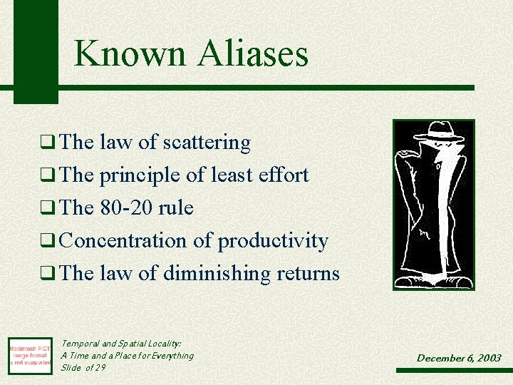 Known Aliases q The law of scattering q The principle of least effort q Known Aliases q The law of scattering q The principle of least effort q