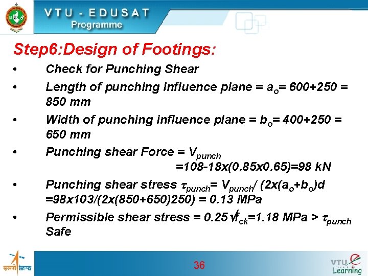 Step 6: Design of Footings: • • • Check for Punching Shear Length of Step 6: Design of Footings: • • • Check for Punching Shear Length of