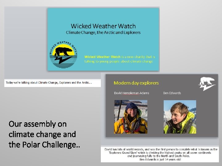 Our assembly on climate change and the Polar Challenge. . 