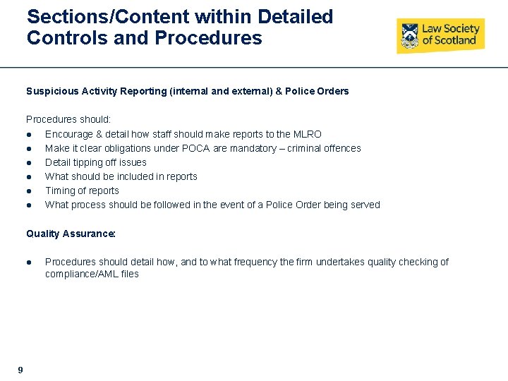 Sections/Content within Detailed Controls and Procedures Suspicious Activity Reporting (internal and external) & Police