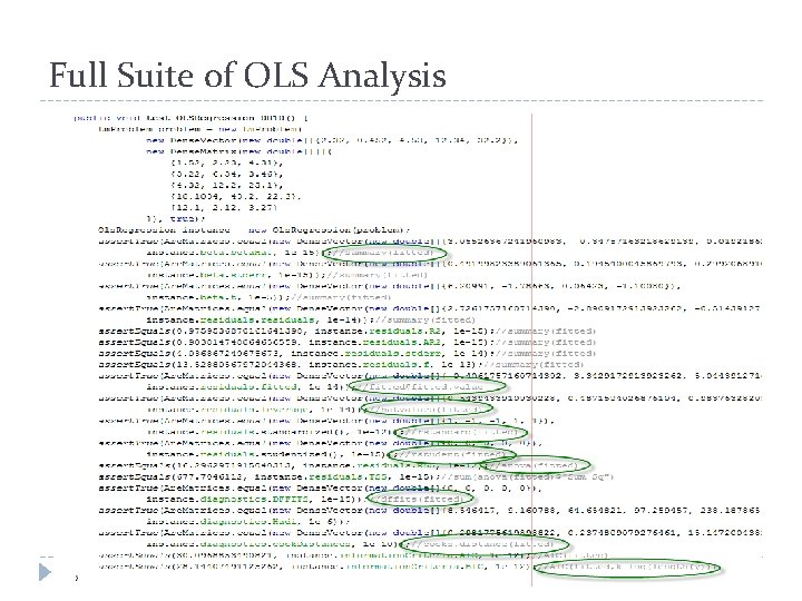 Full Suite of OLS Analysis 