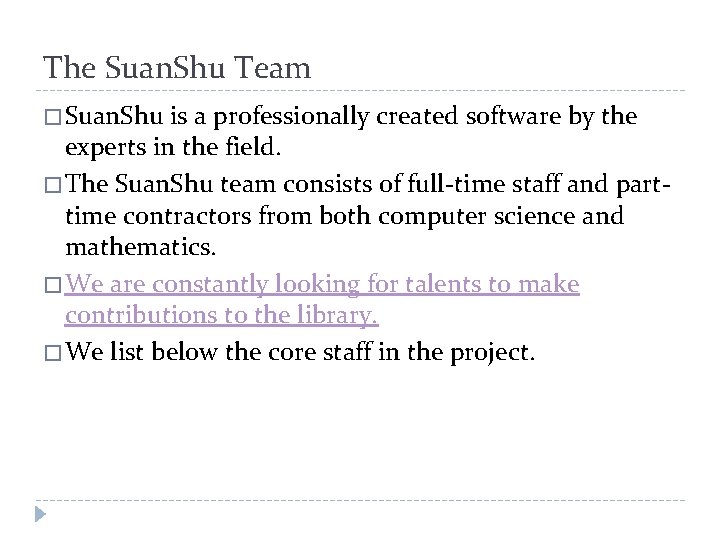 The Suan. Shu Team � Suan. Shu is a professionally created software by the