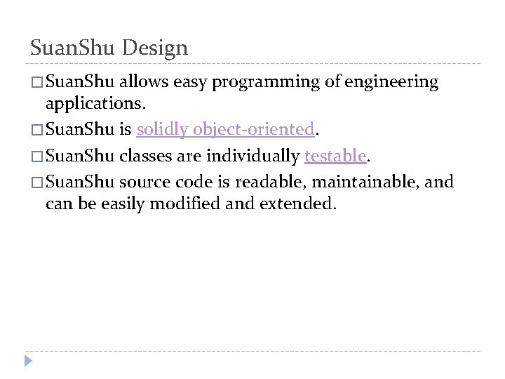 Suan. Shu Design � Suan. Shu allows easy programming of engineering applications. � Suan.