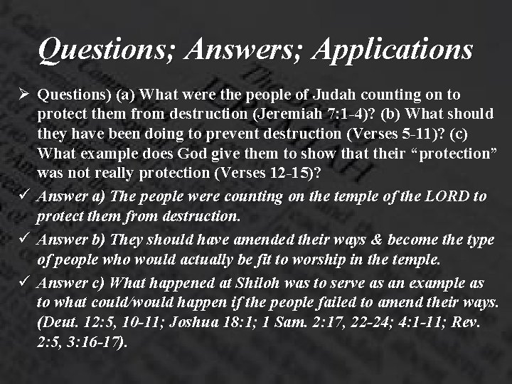 Questions; Answers; Applications Ø Questions) (a) What were the people of Judah counting on